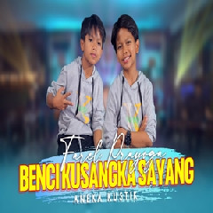 Download Lagu Farel Prayoga - Benci Kusangka Sayang Terbaru