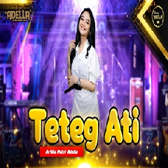 Download Lagu Arlida Putri - Teteg Ati Ft Om Adella Terbaru
