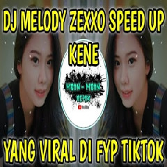 Mbon Mbon Remix - Dj Melody Zexxo Speed Up Kene Tiktok Terbaru 2022.mp3