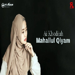 Ai Khodijah - Mahallul Qiyam.mp3