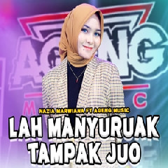 Nazia Marwiana - Lah Manyuruak Tampak Juo Ft Ageng Music.mp3
