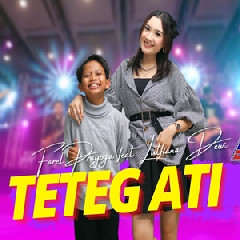 Download Lagu Farel Prayoga - Teteg Ati Ft Lutfiana Dewi Terbaru