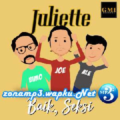 Juliette - Baik, Seksi.mp3