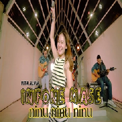 Download Lagu Vita Alvia - Infone Masee Ninu Ninu Ninu Ft Bubblegum Accoustic Terbaru