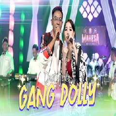 Download Lagu Lala Widy - Gang Dolly Ft Gerry Mahesa Terbaru