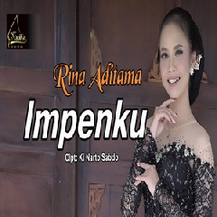 Download Lagu Rina Aditama - Impenku Terbaru