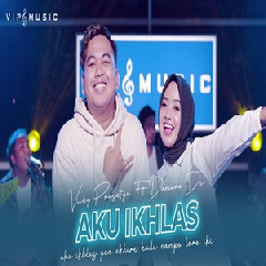 Download Lagu Damara De - Aku Ikhlas Ft Vicky Prasetyo Terbaru