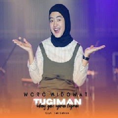 Download Lagu Woro Widowati - Tugiman Terbaru