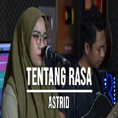 Download Lagu Indah Yastami - Tentang Rasa Astrid Terbaru
