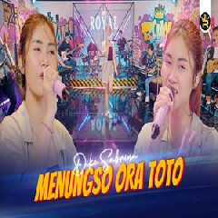 Download Lagu Dike Sabrina - Menungso Ora Toto Ft Royal Music Terbaru
