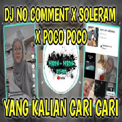 Mbon Mbon Remix - Dj No Comment X Soleram X Poco Poco Tiktok Terbaru 2022.mp3
