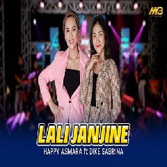 Happy Asmara & Dike Sabrina - Lali Janjine Ft Bintang Fortuna.mp3