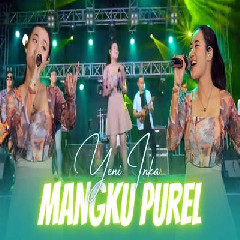 Download Lagu Yeni Inka - Mangku Purel Munggah Ning Semeru Terbaru