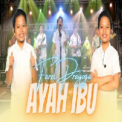 Download Lagu Farel Prayoga - Ayah Ibu Terbaru
