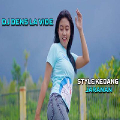 Download Lagu Dek Mell - Dj Dens La Vide Style Kendang Jaranan Bass Horeg Terbaru
