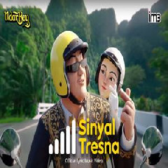 Download Lagu Ndarboy Genk - Sinyal Tresna Terbaru