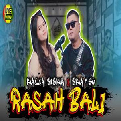 Kalia Siska - Rasah Bali Ft SKA 86 Reggae Ska Version.mp3