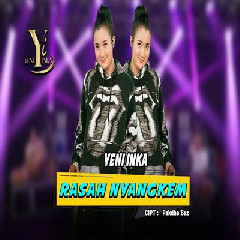 Download Lagu Yeni Inka - Rasah Nyangkem Terbaru