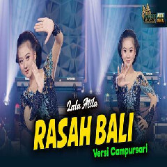 Lala Atila - Rasah Bali.mp3