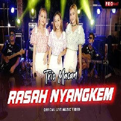 Trio Macan - Rasah Nyangkem.mp3
