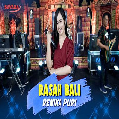 Renika Puri - Rasah Bali Ft Om SAVANA Blitar.mp3
