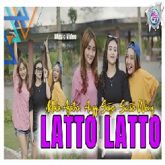 Download Lagu Mala Agatha, Anggi Setya, Sintia Wong - Latto Latto Terbaru