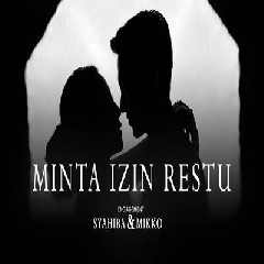 Syahiba Saufa - Minta Izin Restu Ft Mikko.mp3