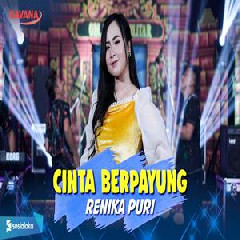 Download Lagu Renika Puri - Cinta Berpayung Bulan Ft Om SAVANA Blitar Terbaru