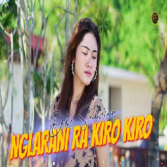 Download Lagu Dike Sabrina - Nglarani Ra Kiro Kiro Terbaru
