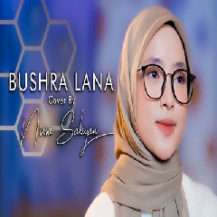 Download Lagu Nissa Sabyan - Bushra Lana Terbaru