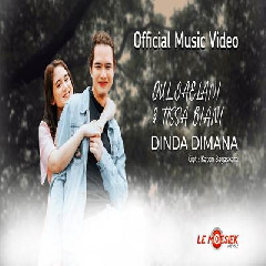 Dul Jaelani & Tissa Biani - Dinda Dimana.mp3