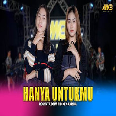 Download Lagu Rosynta Dewi & Dike Sabrina - Hanya Untukmu Ft Bintang Fortuna Terbaru