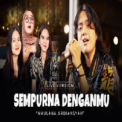 Download Lagu Maulana Ardiansyah - Sempurna Denganmu Ska Reggae Terbaru
