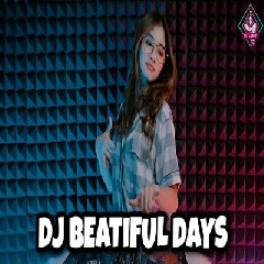 Dj Imut - Dj Beautiful Days Viral Tiktok.mp3