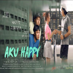 Download Lagu Happy Asmara - Aku Happy Ft Vicky Prasetyo, Dodit Mulyanto Terbaru