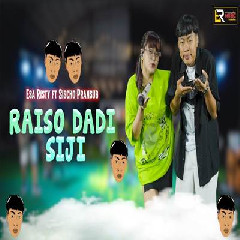 Download Lagu Esa Risty - Raiso Dadi Siji Ft Sischo Funkot Terbaru