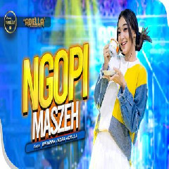 Download Lagu Difarina Indra - Ngopi Maszeh Ft Om Adella Terbaru