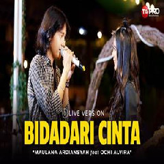 Download Lagu Ochi Alvira - Bidadari Cinta Ft Maulana Ardiansyah Terbaru