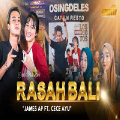 Download Lagu James AP - Rasah Bali Ft Cece Ayu Terbaru
