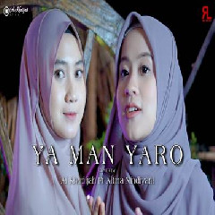 Ai Khodijah - Ya Man Yaro Feat Alfina Nindiyani.mp3