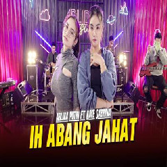 Download Lagu Arlida Putri - Ih Abang Jahat Ft Dike Sabrina Terbaru