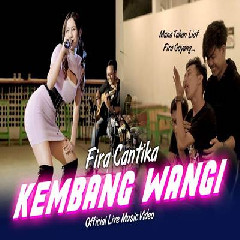 Download Lagu Fira Cantika - Kembang Wangi Terbaru