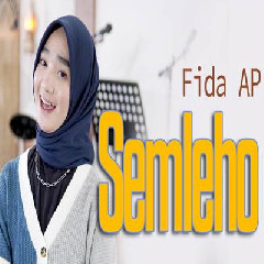 Download Lagu Fida AP - Semleho Terbaru