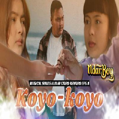 Download Lagu Ndarboy Genk - Koyo Koyo Terbaru
