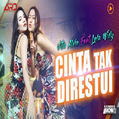 Download Lagu Vita Alvia - Cinta Tak Direstui Ft Lala Widy Terbaru