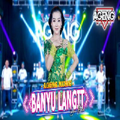 Download Lagu Lala Atila - Banyu Langit Ft Ageng Music Terbaru