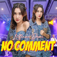 Lutfiana Dewi - No Comment (Itu Sih Derita Elo).mp3