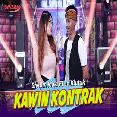 Shepin Misa - Kawin Kontrak Feat Jo Klutuk Om SAVANA Blitar.mp3