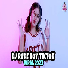 Download Lagu Dj Imut - Dj Rude Boy Tiktok Viral 2023 Terbaru