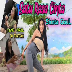 Shinta Gisul - Satu Rasa Cinta Dj Viral Tiktok Thailand Version.mp3